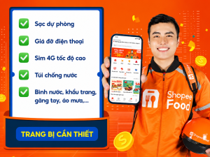 Tổng hợp các vật dụng cần thiết khi chạy ShopeeFood